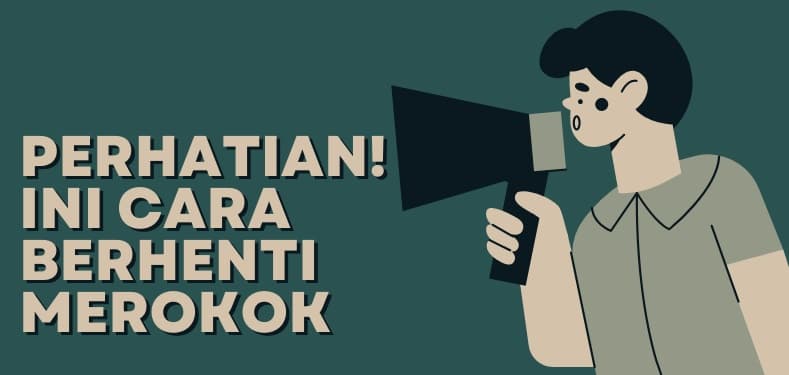 Perhatian, Ini Cara Berhenti Rokok