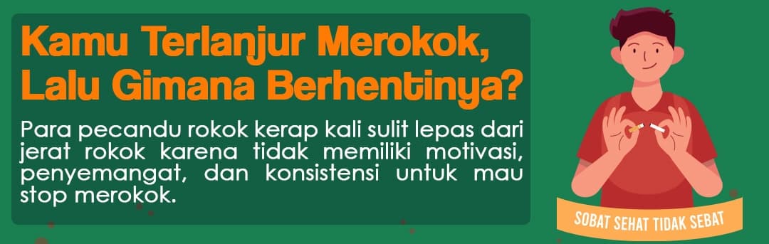Terlanjur Merokok? Ini Cara Berhenti Kecanduan Rokok